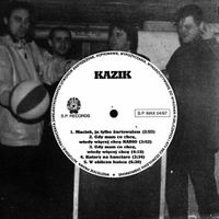 Kazik - Maciek, ja tylko żartowałem