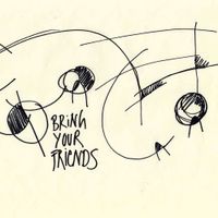 Alev & Jas - Bring Your Friends