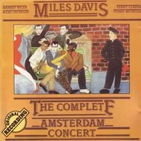 Miles Davis - The Complete Amsterdam Concert