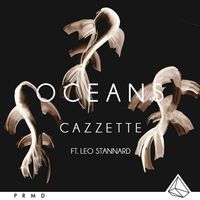 CAZZETTE - Oceans