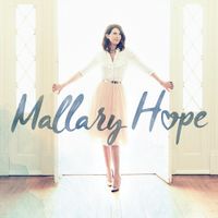 Mallary Hope - Mallary Hope