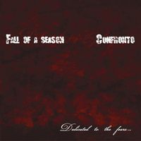 Confronto - Dedicated to the Fears...