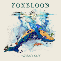 Foxblood - Whalefall