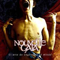 Nouvelle Gaia - El arte de engendrar el miedo