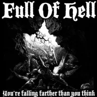 Full of Hell - Savages