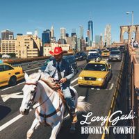 GASHI - Brooklyn Cowboy