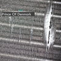 Prince Of Denmark - Smoke Machine Podcast 090