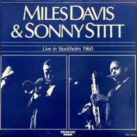 Sonny Stitt - Live in Stockholm 1960