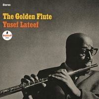 Yusef Lateef - The Golden Flute