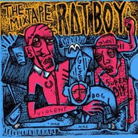RAT BOY - THE MIXTAPE