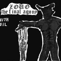 Zouo - The Final Agony