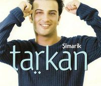 Tarkan - Şımarik
