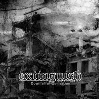 Extinguish (IT) - Downfall of Civilization