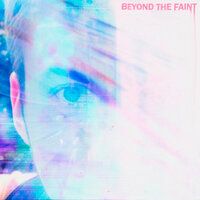 Beyond The Faint - Sonic Solution