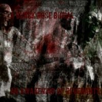 A Black Rose Burial - An Awakening of Revenants