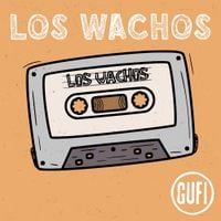 GUFI - Los Wachos