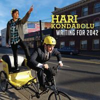 Hari Kondabolu - Waiting for 2042
