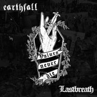 Earthfall - Values Never Die