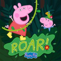 Peppa Pig - Roar
