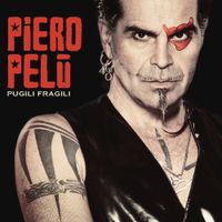 Piero Pel&ugrave; - Pugili fragili