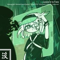 Kobaryo - Leave it to Fate