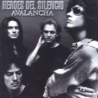 Héroes Del Silencio - Avalancha