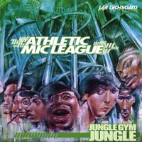 Athletic Mic League - Jungle Gym Jungle