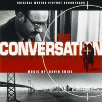 David Shire - The Conversation (Original Motion Picture Soundtrack)
