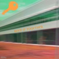 Ihavehopeforu - KEEP IT TOGETHER