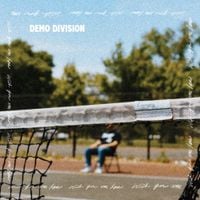 Demo Division - Wish You Were Here
