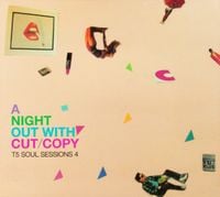 Cut Copy - A Night Out With Cut/Copy