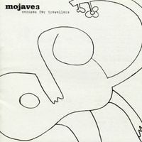 Mojave 3 - Excuses for Travellers