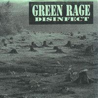 Green Rage - Disinfect