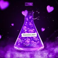 Big Tobz - Toxicology