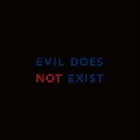石橋英子 [Eiko Ishibashi] - Evil Does Not Exist