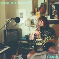 Vyva Melinkolya - 1:00AM