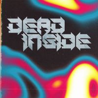 DEAD INSIDE - SEASON ONE