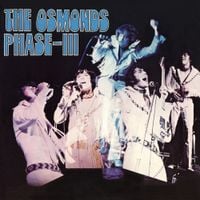 The Osmonds - Phase III