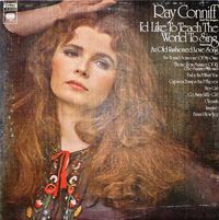 Ray Conniff And The Singers - I'd Like To Teach The World To Sing