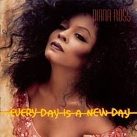 Diana Ross - Every Day Is a New Day