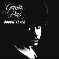 Geraldo Pino - Boogie Fever