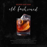 Blood Red Sun - Old Fashioned