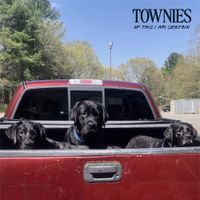 Townies - Of This I Am Certain