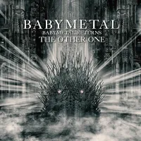 BABYMETAL - BABYMETAL RETURNS - THE OTHER ONE -