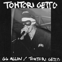Tohtori Getto - GG Allin / Tohtori Getto