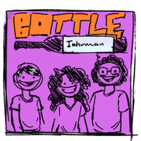 Bottle. - INHUMAN