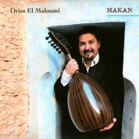 Driss El Maloumi - Makan