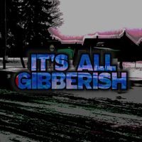 Riftract - IT'S ALL GIBBERISH