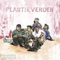 FABR&Auml;K - PLASTIKVERDEN