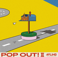 First Love is Never Returned - POP OUT! Ⅱ